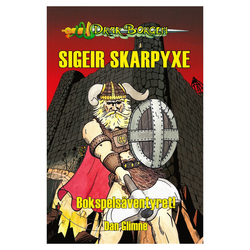 Drakborgen - Bokspelsäventyret: Sigeir Skarpyxe