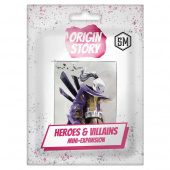 Origin Story: Heroes & Villains - Mini Expansion Origin Story: Heroes & Villains - Mini Expansion