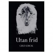 Utan frid - Grundbok Utan frid - Grundbok