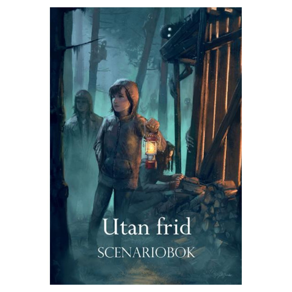 Utan frid - Scenariobok