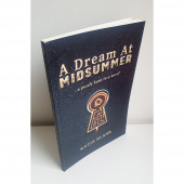 A Dream at Midsummer - a puzzle hunt novel A Dream at Midsummer - a puzzle hunt novel